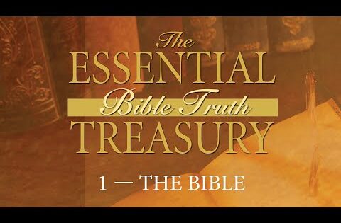 The Essential Bible Truth Treasury
