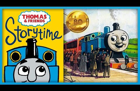 Thomas & Friends™ 80th Anniversary Storytime | Read Along