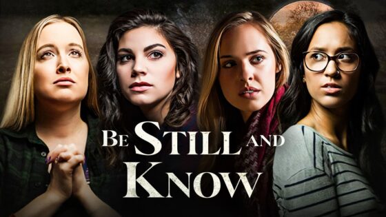 Be Still and Know | 2019 | Christian Drama Film - Full Movies, Movies & TV - Bigtime - Christian Movies